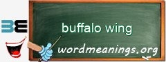 WordMeaning blackboard for buffalo wing
